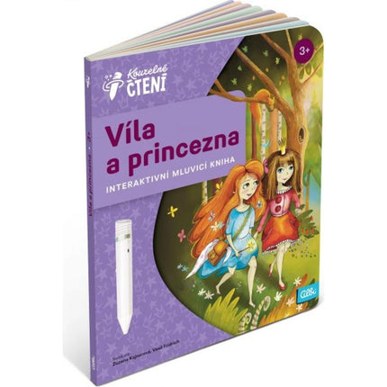 Kouzelné čtení Kniha Víla a princezna (české vydání)